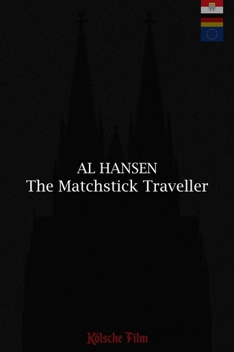 Al Hansen - The Matchstick Traveller Poster of Al Hansen - The Matchstick Traveller