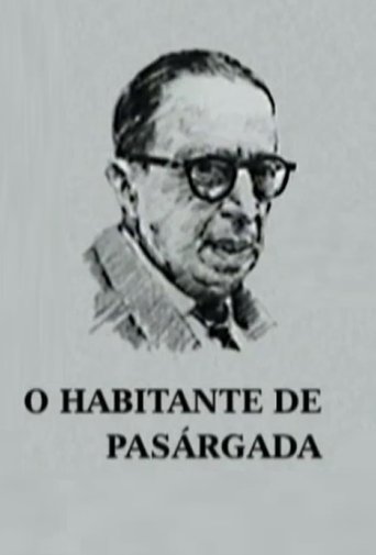 O Habitante de Pasárgada Poster of O Habitante de Pasárgada