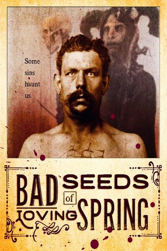 Bad Seeds of Loving Spring Poster of Bad Seeds of Loving Spring