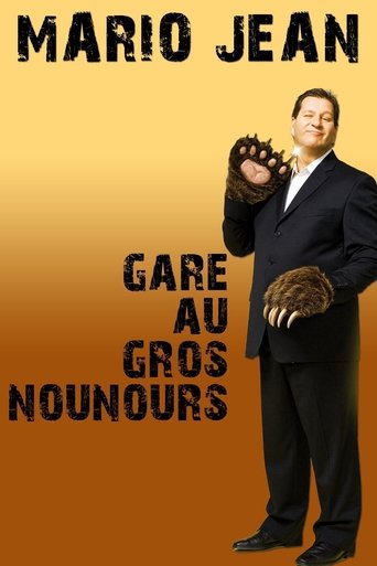 Mario Jean - Gare au gros nounours Poster of Mario Jean - Gare au gros nounours