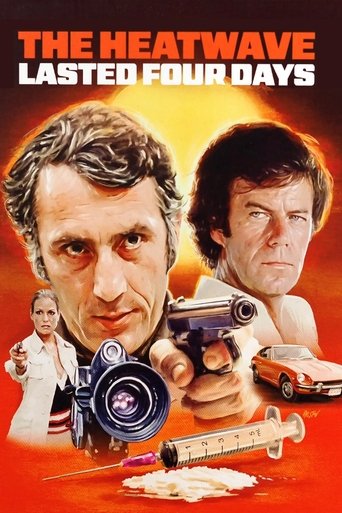 The Heatwave Lasted Four Days Poster of The Heatwave Lasted Four Days