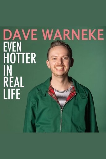 Dave Warneke: Even Hotter In Real Life Poster of Dave Warneke: Even Hotter In Real Life