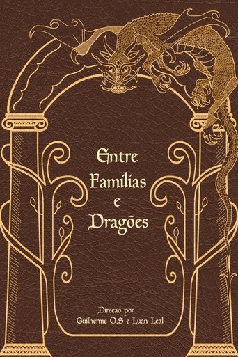 Entre Família e Dragões Poster of Entre Família e Dragões