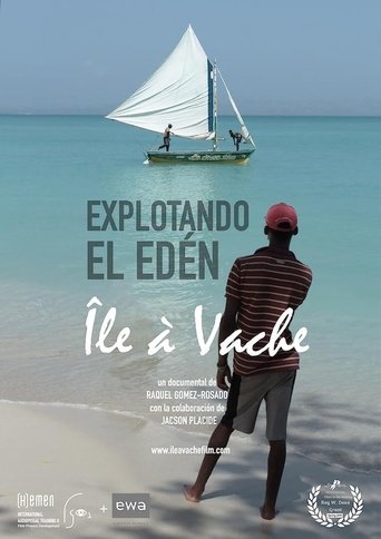 Explotando el Edén, Île-à-Vache Poster of Explotando el Edén, Île-à-Vache