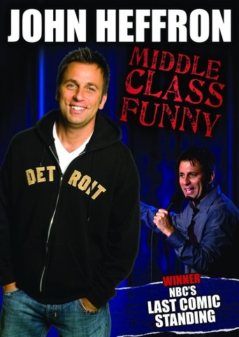John Heffron: Middle Class Funny Poster of John Heffron: Middle Class Funny