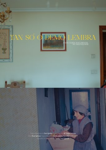 Tan só o demo lembra Poster of Tan só o demo lembra