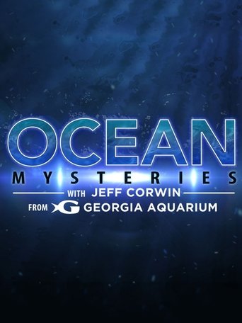 Ocean Mysteries with Jeff Corwin Poster of Ocean Mysteries with Jeff Corwin