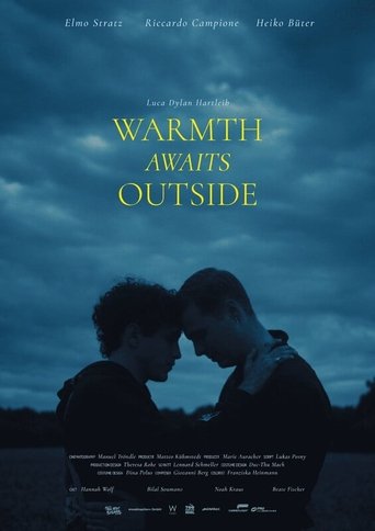 Warmth awaits outside Poster of Warmth awaits outside