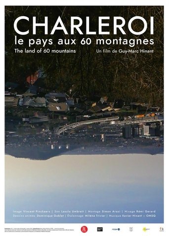 Charleroi, the Land of 60 Mountains Poster of Charleroi, the Land of 60 Mountains