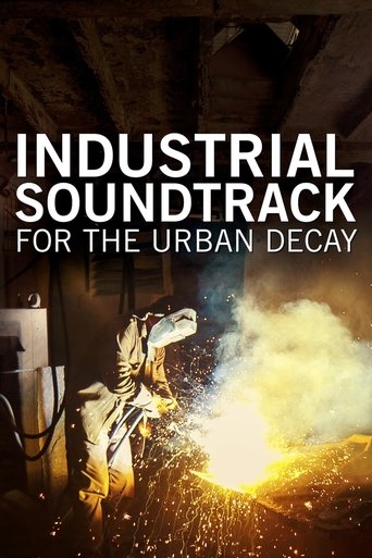 Industrial Soundtrack for the Urban Decay Poster of Industrial Soundtrack for the Urban Decay