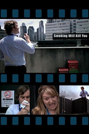 Smoking Will Kill You Poster of Smoking Will Kill You