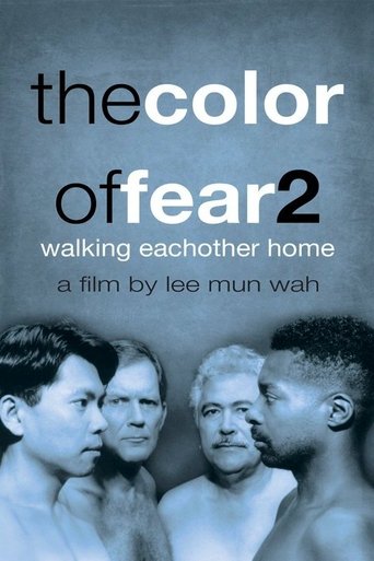 The Color of Fear 2: Walking Each Other Home Poster of The Color of Fear 2: Walking Each Other Home