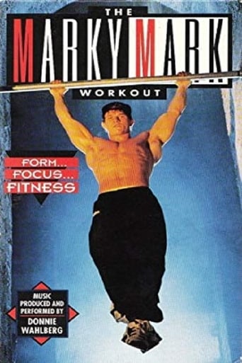 Poster of The Marky Mark Workout: Form... Focus... Fitness