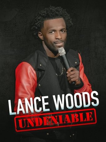 Lance Woods: Undeniable Poster of Lance Woods: Undeniable