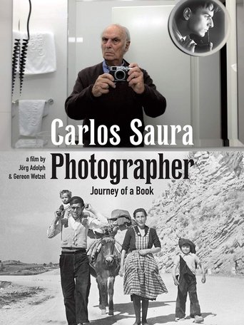 Carlos Saura Photographer - Journey of a Book Poster of Carlos Saura Photographer - Journey of a Book