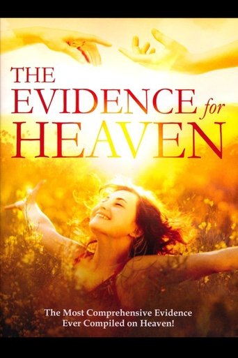 The Evidence For Heaven Poster of The Evidence For Heaven