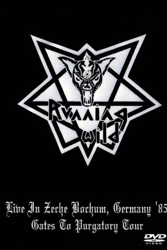 Running Wild - Live in Zeche, Bochum (Germany) - Gates To Purgatory Tour (22.04.1985) Poster of Running Wild - Live in Zeche, Bochum (Germany) - Gates To Purgatory Tour (22.04.1985)