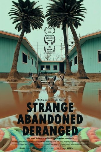 Strange, Abandoned, Deranged Poster of Strange, Abandoned, Deranged