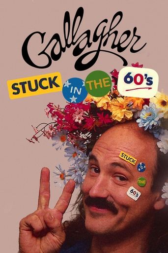 Gallagher: Stuck in the 60's Poster of Gallagher: Stuck in the 60's
