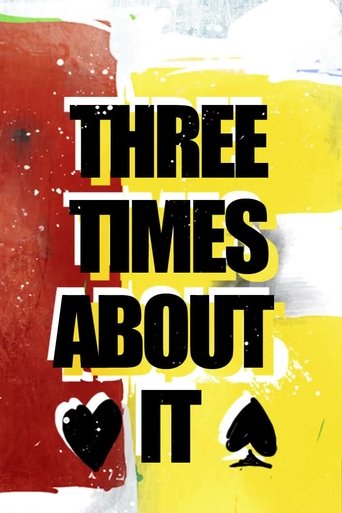 Three Times About It Poster of Three Times About It