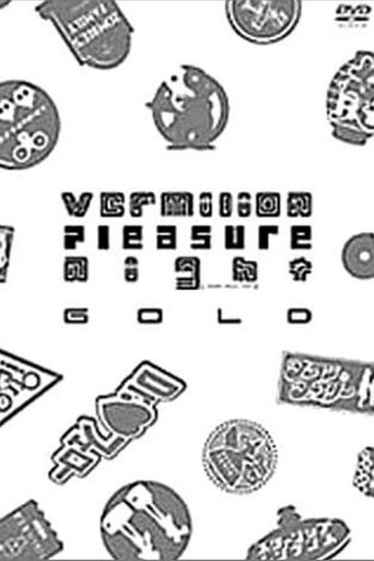 Vermilion Pleasure Night GOLD Poster of Vermilion Pleasure Night GOLD