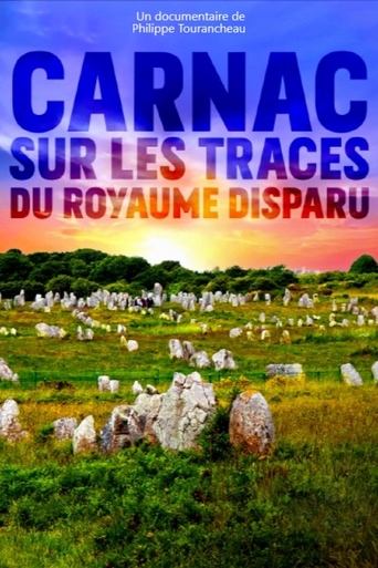 Carnac : sur les traces du royaume disparu Poster of Carnac : sur les traces du royaume disparu