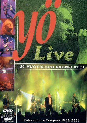 Yö Live – 20-vuotisjuhlakonsertti Poster of Yö Live – 20-vuotisjuhlakonsertti