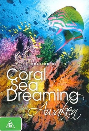 Coral Sea Dreaming: Awaken Poster of Coral Sea Dreaming: Awaken