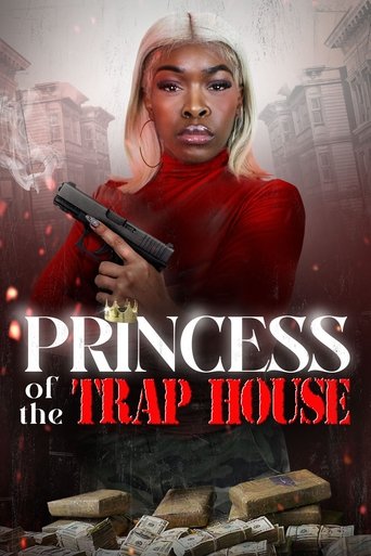 Princess of the Trap House Poster of Princess of the Trap House