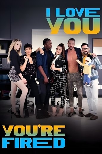 I Love You, You're Fired Poster of I Love You, You're Fired