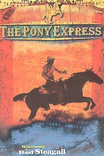 The Pony Express Poster of The Pony Express