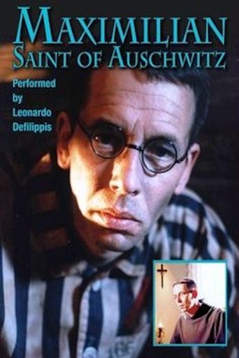 Maximilian: Saint of Auschwitz Poster of Maximilian: Saint of Auschwitz