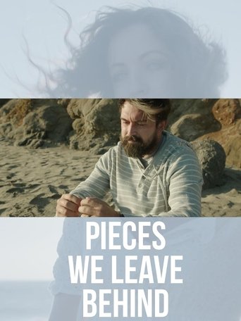Pieces We Leave Behind Poster of Pieces We Leave Behind