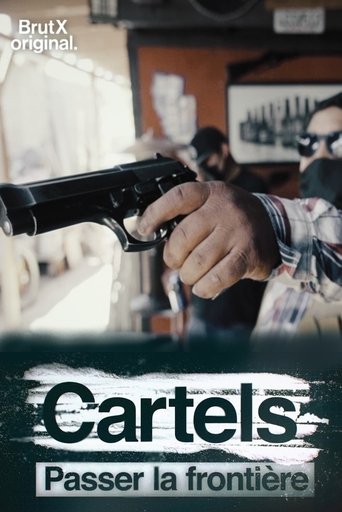 Cartels, passer la frontière Poster of Cartels, passer la frontière