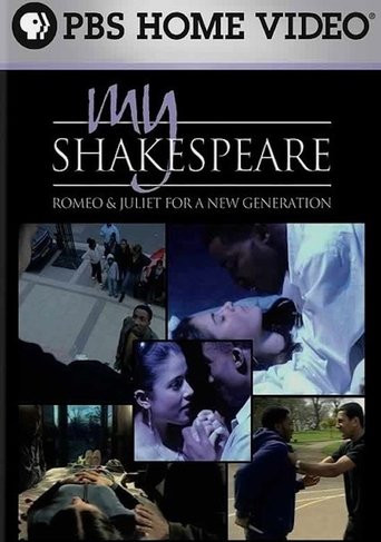 My Shakespeare: Romeo & Juliet for a New Generation Poster of My Shakespeare: Romeo & Juliet for a New Generation