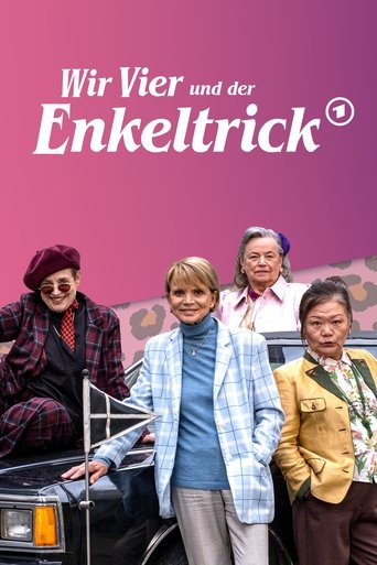 Wir Vier und der Enkeltrick Poster of Wir Vier und der Enkeltrick