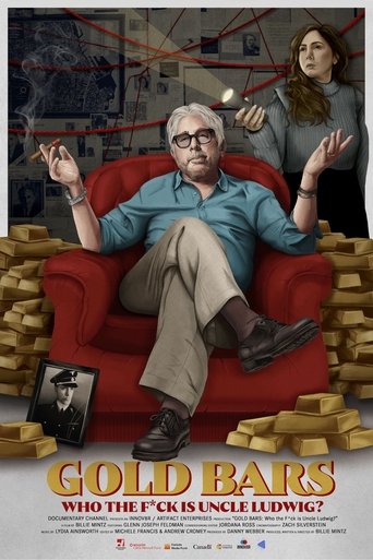 Gold Bars: Who the F*ck is Uncle Ludwig? Poster of Gold Bars: Who the F*ck is Uncle Ludwig?