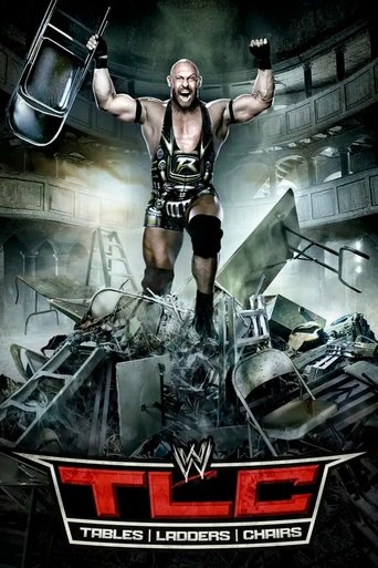 WWE TLC: Tables Ladders & Chairs 2012 Poster of WWE TLC: Tables Ladders & Chairs 2012