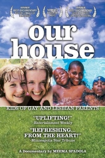 Our House: A Very Real Documentary About Kids of Gay & Lesbian Parents Poster of Our House: A Very Real Documentary About Kids of Gay & Lesbian Parents