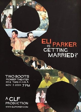 Eli Parker Is Getting Married? Poster of Eli Parker Is Getting Married?