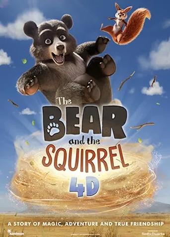 The Bear And The Squirrel Poster of The Bear And The Squirrel