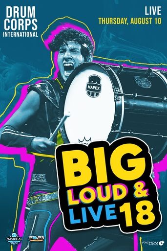 DCI 2023: Big, Loud & Live 18 Poster of DCI 2023: Big, Loud & Live 18