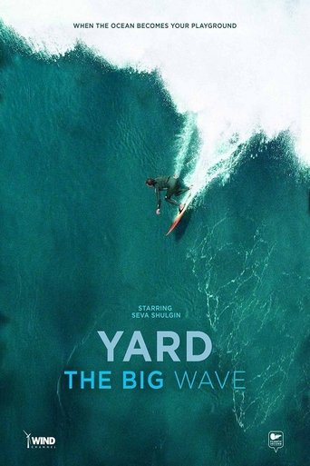 Yard. Big Wave Poster of Yard. Big Wave