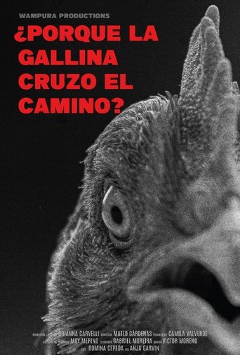 ¿Por qué la gallina cruzó el camino? Poster of ¿Por qué la gallina cruzó el camino?