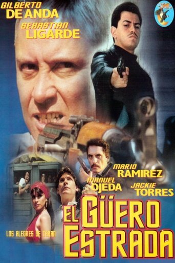El güero estrada Poster of El güero estrada
