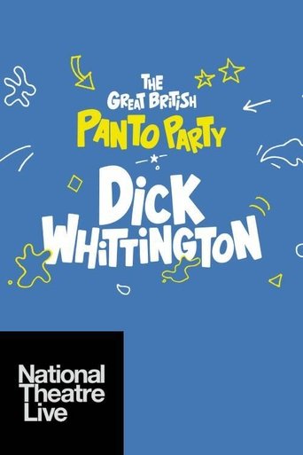 National Theatre Live: Dick Whittington – A Pantomime for 2020 Poster of National Theatre Live: Dick Whittington – A Pantomime for 2020