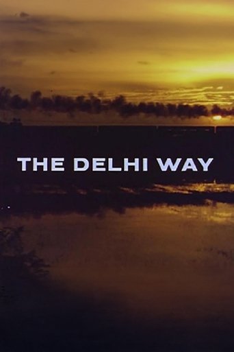 The Delhi Way Poster of The Delhi Way