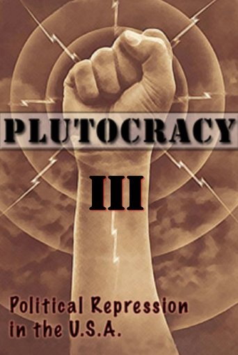Plutocracy III: Class War Poster of Plutocracy III: Class War
