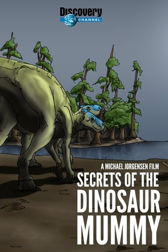 Secrets of the Dinosaur Mummy Poster of Secrets of the Dinosaur Mummy