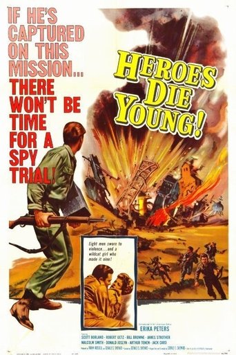 Heroes Die Young Poster of Heroes Die Young
